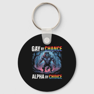 Gay By Chance Alpha Choice Funny Wolf Alpha Lgbtq  Keychain