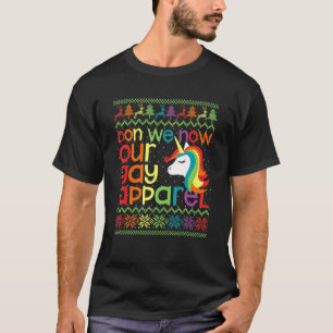Gay Christmas Rainbow Unicorn Don We Now Our Gay A T-Shirt