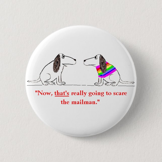 Gay Dog Cartoon #5 2 Inch Round Button (Front)
