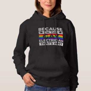 Gay Electrician Merch - Funny Great Electricians D Hoodie