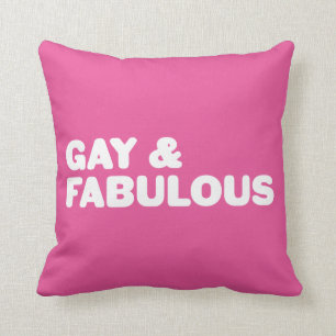Gay & Fabulous Big Text Customizable Colour Throw Pillow