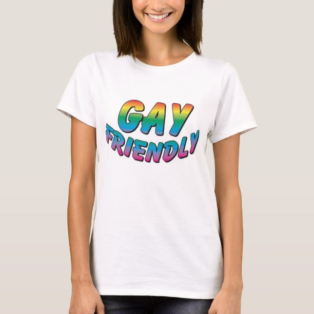 Gay Friendly T-Shirt (Front)