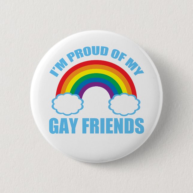 Gay Friends 2 Inch Round Button (Front)