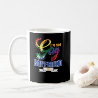 gay "I'm not gay, but my boyfriend"