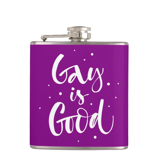 Gay is Good Hip Flask (Front)