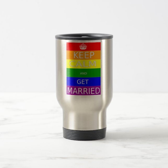 Gay - Keep Calm Message - Coffee travel Mug (Center)
