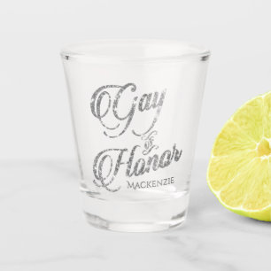 Gay of Honour   Silver Bridal Party Custom Keepsak Shot Glass