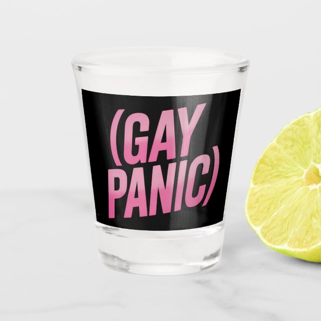 Gay Panic LGBTQ Protest Pride Shot Glass (Front)