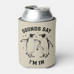 Gay Penguin Sounds Gay I'm In Vintage Queer Lgbtq Can Cooler