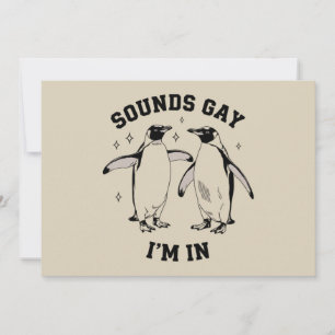 Gay Penguin Sounds Gay I'm In Vintage Queer Lgbtq Invitation