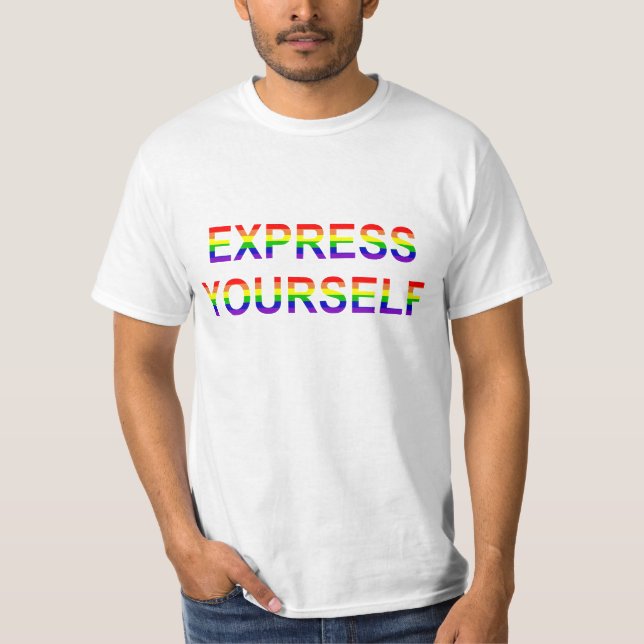 Gay Pride - Express Yourself T-Shirt (Front)
