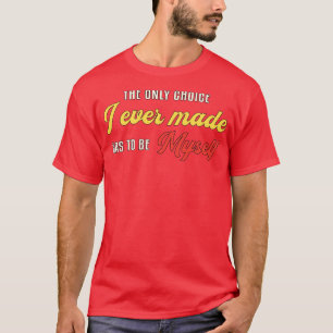Gay Pride I Ever Made Was To Be Myself Lgbt Love T-Shirt