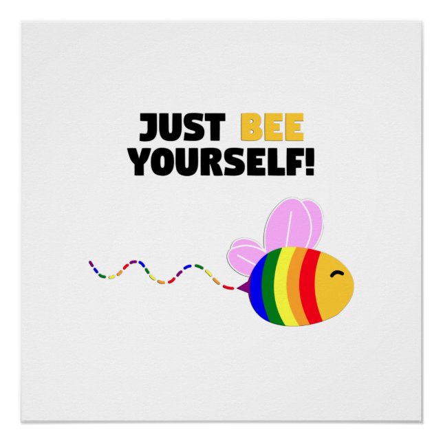 Gay pride just be yourself poster (Front)