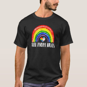 Gay Pride Lgbt Ally Lgbtq Free Mom Hugs Rainbow Mo T-Shirt