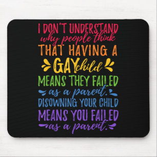 Gay Pride - Proud Parent Mom Dad Parenting Quote  Mouse Pad