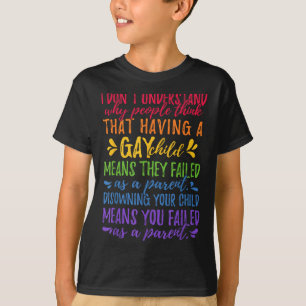 Gay Pride - Proud Parent Mom Dad Parenting Quote  T-Shirt