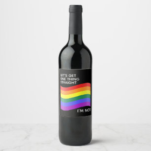 Gay Pride Rainbow I'm Not Straight Quote Wine Label
