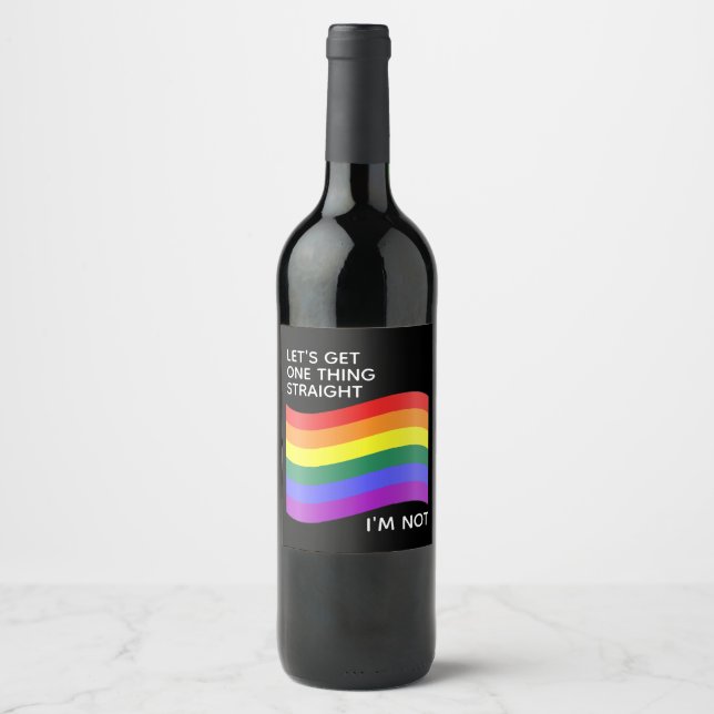 Gay Pride Rainbow I'm Not Straight Quote Wine Label (Front)