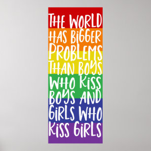 Gay Pride Rainbow World Has Bigger Problems Poster