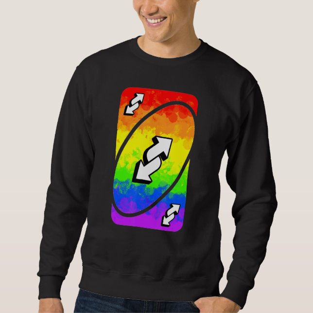 Gay Pride Uno Card Sweatshirt (Front)
