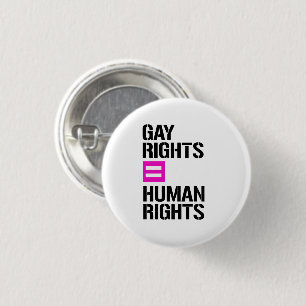 Gay Rights equal Human Rights 1 Inch Round Button