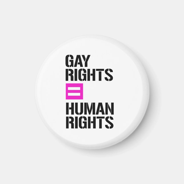 Gay Rights equal Human Rights Magnet (Front)