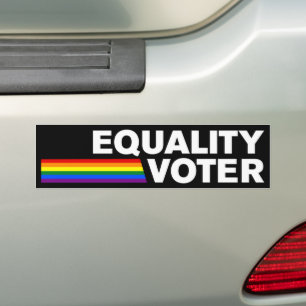 Gay Rights LGBTQIA Equality Voter LGBT Bumper Sticker