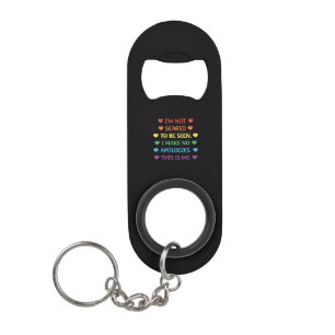 Gay Saying Rainbow Pride Flag Keychain Bottle Opener