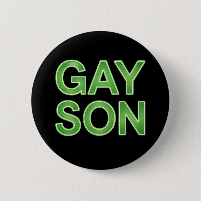 Gay Son Funny LGBTQ Pride 2 Inch Round Button (Front)