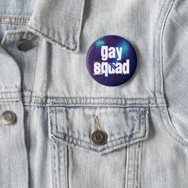 Gay Squad Customizable Galaxy 2 Inch Round Button (In Situ)