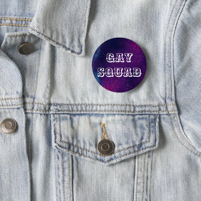 Gay Squad Customizable Galaxy 2 Inch Round Button (In Situ)