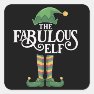 Gay The Fabulous Elf Matching Family Group Xmas Square Sticker