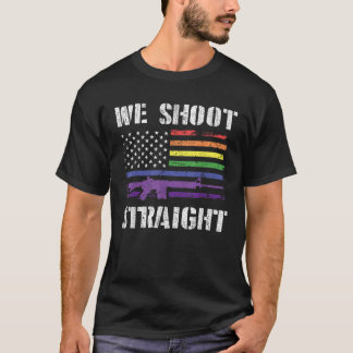 Gay Veteran We Shoot Straight LGBT Veterans Day Gi T-Shirt