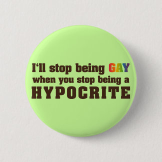 Gay Vs. Hypocrite 2 Inch Round Button