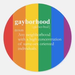 GAYBORHOOD T-SHIRT / Gay Slang T-shirt Classic Round Sticker