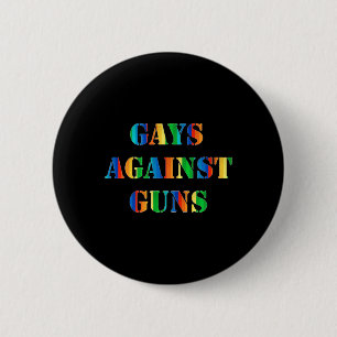 Gays Against Guns Rainbow Protest March Resist 2 Inch Round Button