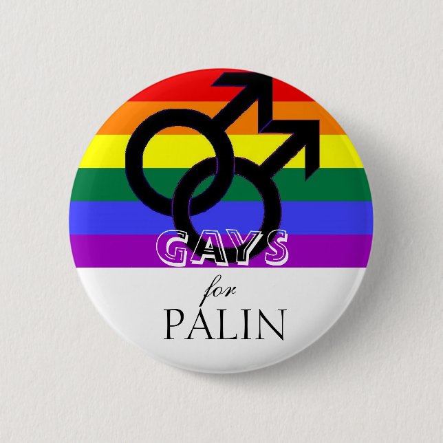 GAYS for Palin 2 Inch Round Button (Front)