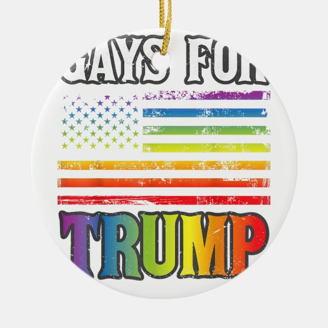 Gays For Trump LGBT Pride Gay Rainbow Flag Vote Re Ceramic Ornament (Front)
