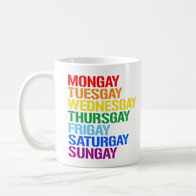 Gays of the week coffee mug (Left)