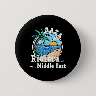 Gaza Strip Riviera Of The Middle East Trump  2 Inch Round Button