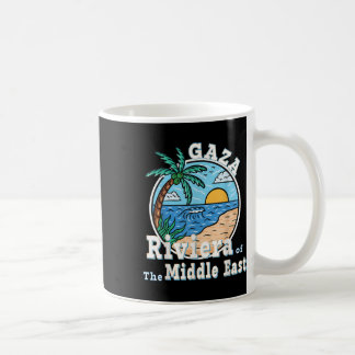 Gaza Strip Riviera Of The Middle East Trump  Coffee Mug