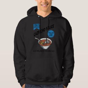 Gazpacho Police Also Available In Throwing Cans Ga Hoodie
