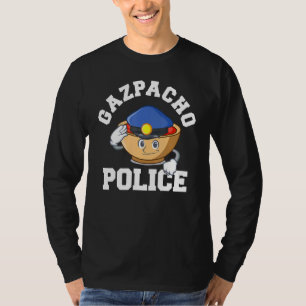 Gazpacho police T-Shirt