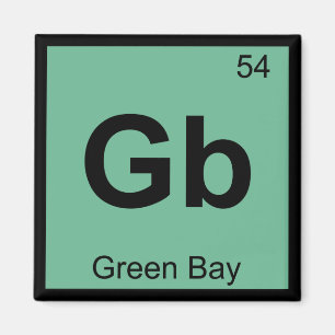 Gb - Green Bay Wisconsin Chemistry Periodic Table Magnet