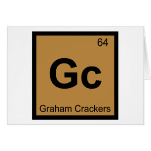 Gc - Graham Crackers Chemistry Periodic Table