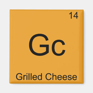 Gc - Grilled Cheese Funny Chemistry Element Symbol Magnet