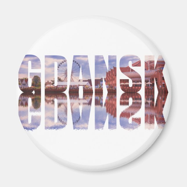 Gdansk text with old town view with reflection magnet (Front)