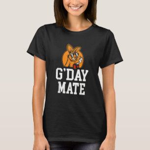 G'Day Mate Kangaroo  Wildlife Animal Australia T-Shirt