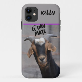 G'day mate smiling goat Customizable iPhone 11 Case