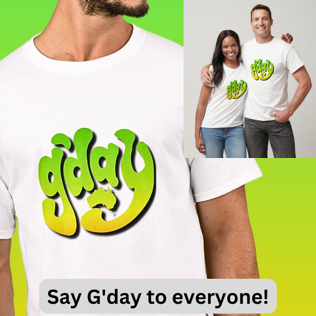 G'DAY with Australia Map Green Gold on White T-Shirt (Creator Uploaded)